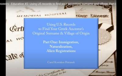 Greek Ancestry Education, #2: Using US records to find your ancestors’ surname and village